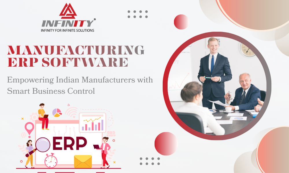 Manufacturing ERP Software Empowering Indian Manufacturers with Smart Business Control