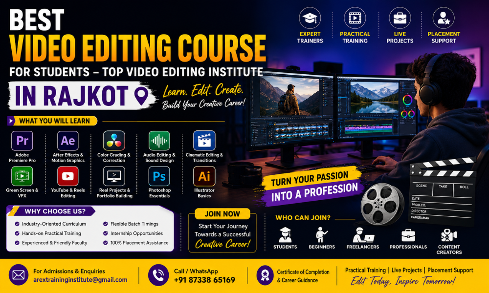 Best Video Editing Course for Students - Top Video Editing Institute in Rajkot