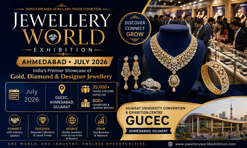 Jewellery World Exhibition Ahmedabad July 2026 India's Premier Showcase of Gold, Diamond & Designer Jewellery